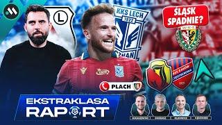 LECH, JAGIELLONIA, RAKÓW WYGRYWAJĄ! ŚLĄSK NA DNIE. CO Z FEIO? | EKSTRAKLASA RAPORT