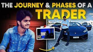 The Journey & Phases of a trader.