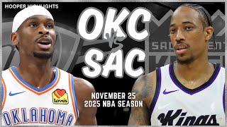 Oklahoma City Thunder vs Sacramento Kings Full Game Highlights | Nov 25 | 2025 NBA Season