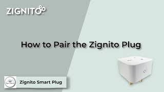 How To Pair Your Ajax Online Zignito Plug