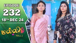 Malli Serial | Episode 232 | 18th Dec 2024 | Nikitha | Vijay | Saregama TV Shows Tamil