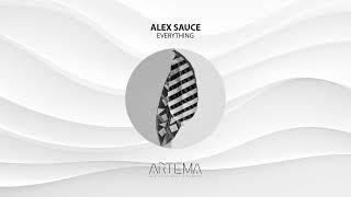 Alex Sauce - Everything (Artema Recordings)