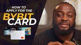 HOW TO APPLY FOR BYBIT CARD