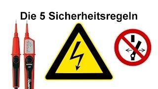 Die 5 Sicherheitsregeln