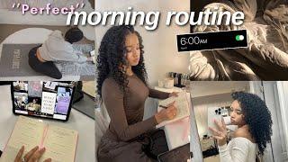 My 6AM "PERFECT" Morning Routine | Motivation, Healthy Habits, Productivity