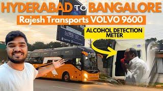 Rajesh Transports VOLVO 9600 Business Class Bus Journey | Hyderabad to Bangalore Journey