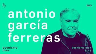 Buenismo Bien | 3x42 | Antonio García Ferreras