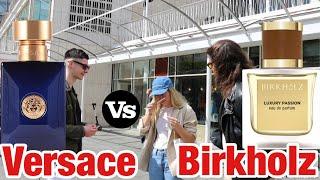 Versace Dylan blue vs Birkholz luxury passion | fragrance test