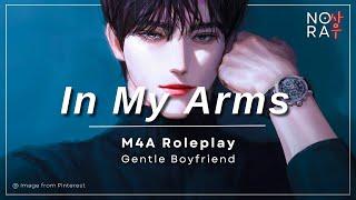 Come Rest in My Arms, Dear [M4A] [Gentle Boyfriend] [Sleep aid] [Comfort] ASMR Roleplay