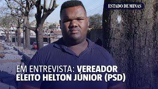 EM Entrevista o vereador eleito Helton Júnior (PSD)