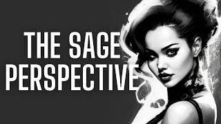 The Sage Perspective: See the Glass Half Full 