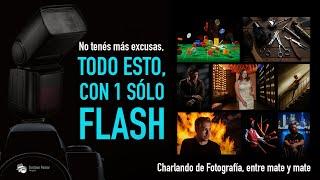 Basta de excusas. Todo esto con 1 solo flash