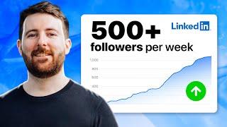 9 tactics to get 500+ followers per week on LinkedIn