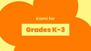 K-3 Classes With Kami