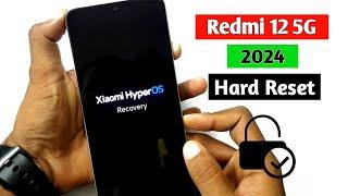 Redmi 12 5G Hard Reset | Xiaomi HyperOS Hard Reset Redmi 12 (Without Pc).