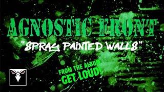 AGNOSTIC FRONT - Spray Painted Walls (Official Lyric Video)