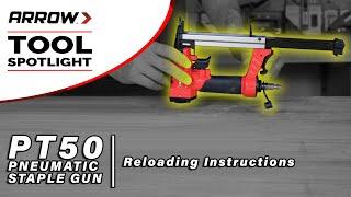 How To Load Arrow's PT50 Pneumatic Staple Gun