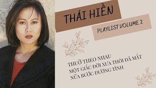 Thái Hiền Playlist Volume 2