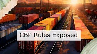 CBP Regulations Unveiled