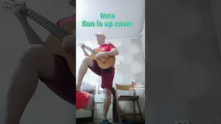 Inna. Sun is up cover