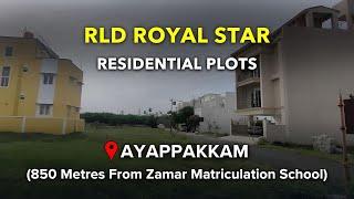 Ayappakkam Plots For Sale | RLD Royal Star | Chennai Ayapakkam Land Sale #ayappakkam #plot #land