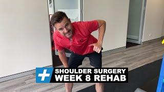 Shoulder Surgery - Week 8 Rehab Exercises | Tim Keeley | Physio REHAB