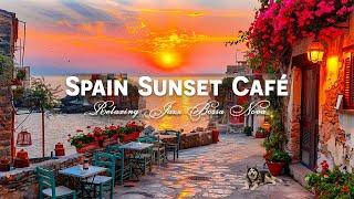 Sunset Seaside Café Shop Ambience in Spain - Relaxing Jazz Bossa Nova to Be Happy, Relax and Dinner