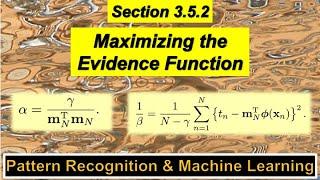 3.5.2 Maximizing the Evidence Function - Pattern Recognition and Machine Learning