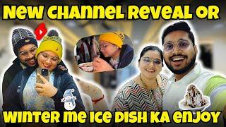 New Channel Reveal or Winter me Ice Dish enjoy kiya #viralipatel #vlog #trending #viraliakashpatel