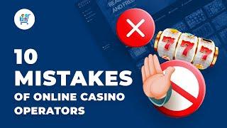 10 Common Mistakes Casino Operators Make | DO NOT DO THIS