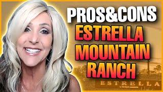 Living in Estrella Mountain Ranch [PROS AND CONS]