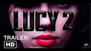 LUCY 2 - [2019 Fanmade Movie Official Teaser] #Fanmade #ScarlettJohansson #2019ActionMovie