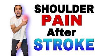 Stroke Recovery: Shoulder Pain Relief and Prevention Exercises