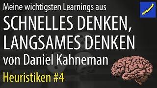 Daniel Kahneman - Schnelles Denken langsames Denken #04 Heuristiken