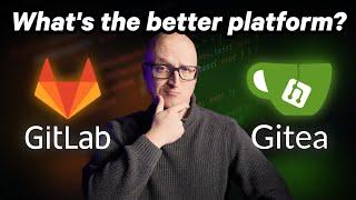 What’s the better Git? // GitLab vs Gitea