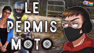 LE PERMIS MOTO...