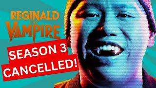 Reginald The Vampire CANCELLED By SYFY | What Went Wrong?  | SEASON 3 Elsewhere? ‍️