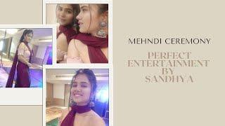 Mehndi ceremony | WeddingAnchoring | Anchor sandhya bhandari  WeddingHost | BestAnchor | DelhiAnchor