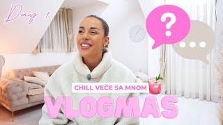 POČINJEMO VLOGMAS - Kako sam uspela? Toksične veze?  Chill petak veče sa mnom!