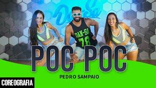 Poc Poc - PEDRO SAMPAIO - Dan-Sa / Daniel Saboya (Coreografia)