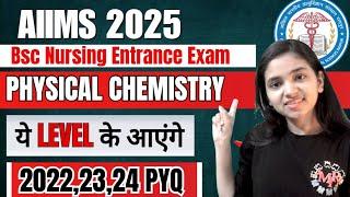 Physical Chemistry Marathon I Top 20 Pyq for AIIMS Bsc Nursing 2025 I Most Imp Session