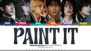 Xdinary Heroes (엑스디너리 히어로즈) 'Paint It' Lyrics [Color Coded Han_Rom_Eng] | ShadowByYoongi