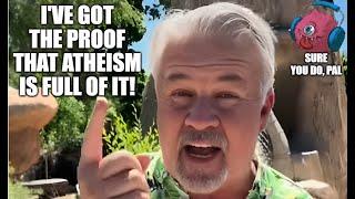 Three Proofs That Atheism Is A Lie?