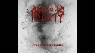 Morbus Dei - The World Left Behind (Full Album)