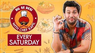 Dil Se Desi With Kapil Verma Only On Swaad Anusaar | Every Saturday @4.30 PM