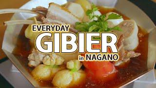 Everyday GIBIER ～Dazzling Views & Tasty Bites in Nagano～