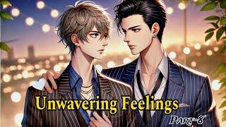 ||BL Story|| Unwavering Feelings ||Part-8|| Romantic Love Story|| #bl #love #writer #novel #fantasy