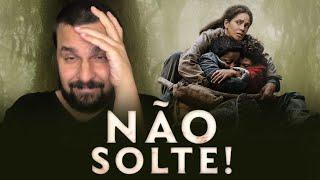 NÃO SOLTE! - Ou simplesmente... não veja (kkk) | CRÍTICA DO FILME