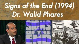 Signs of the End (1994) - #11 Dr. Walid Phares