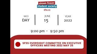 SFSS Oversight Committee on Executive Officers Meeting 2022 June 15